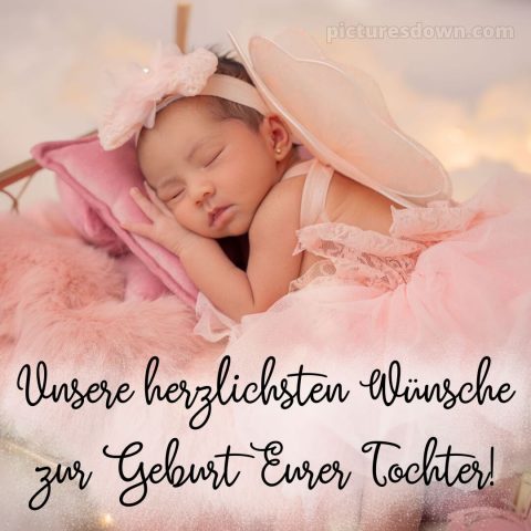 Liebevolle glückwünsche zur geburt mädchen bild 14 kostenlos