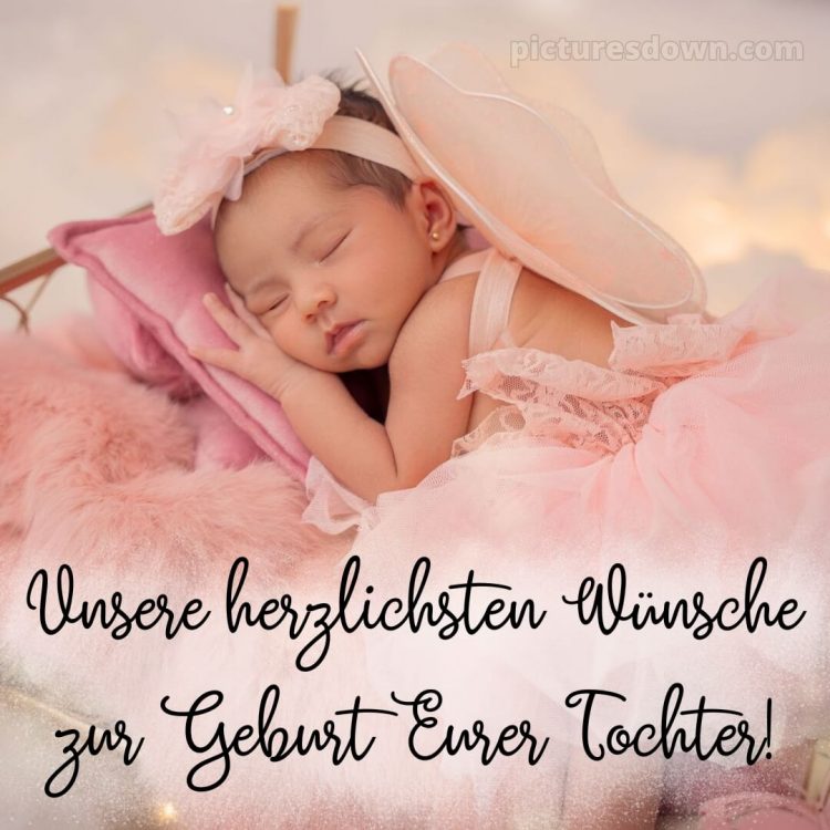 Liebevolle glückwünsche zur geburt mädchen bild 14 kostenlos