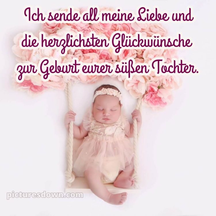 Liebevolle glückwünsche zur geburt mädchen bild 7 kostenlos