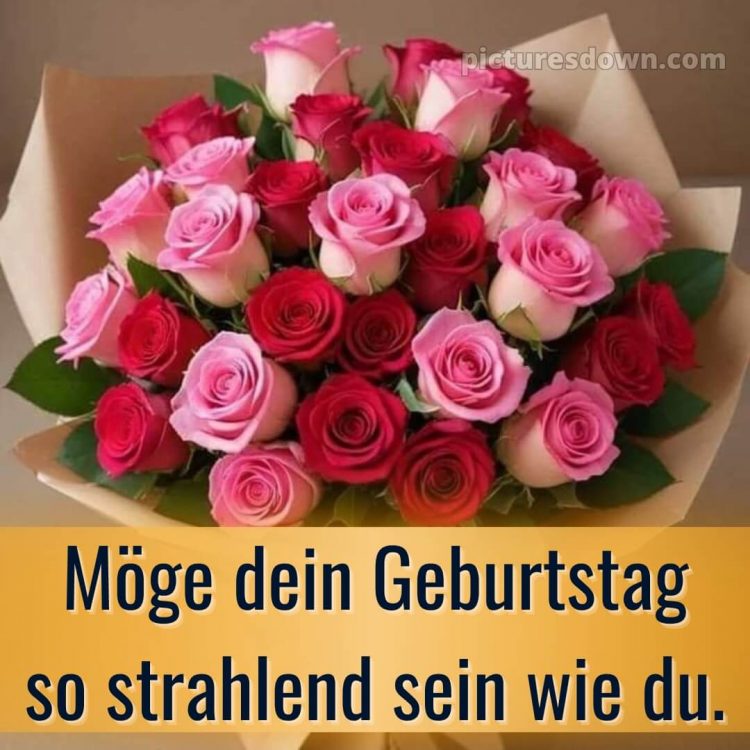 Sprüche geburtstag bild Blumenstrauß kostenlos