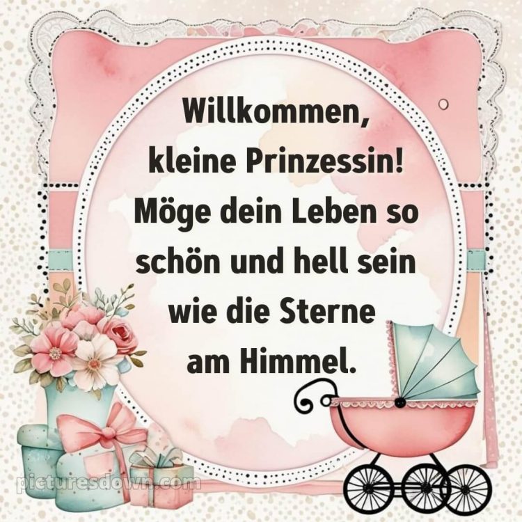Sprüche zur geburt mädchen bild Kinderwagen kostenlos