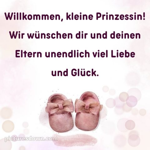 Sprüche zur geburt mädchen bild Pignetten kostenlos
