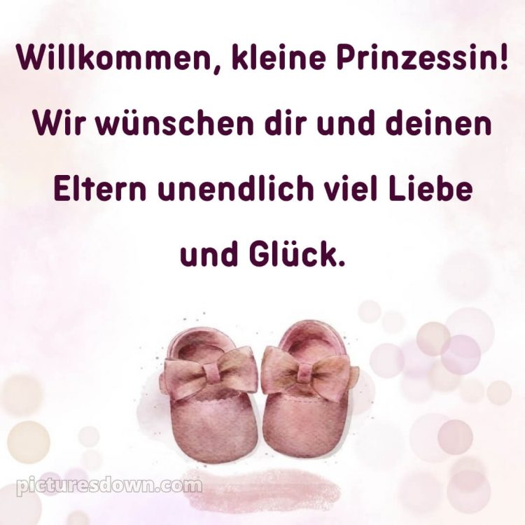 Sprüche zur geburt mädchen bild Pignetten kostenlos