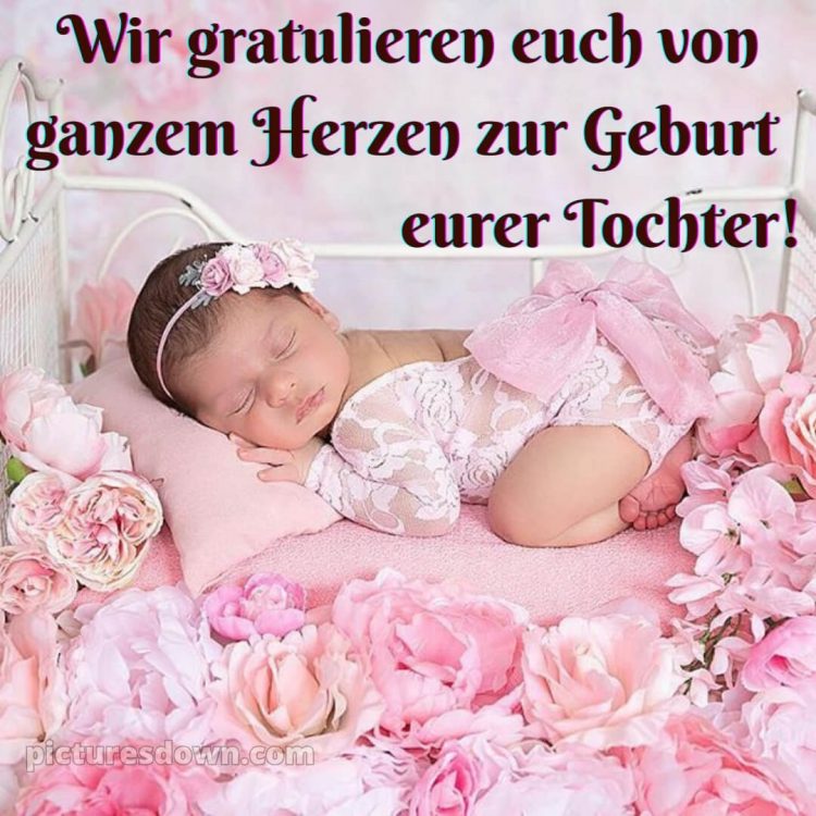 Tochter glückwünsche zur geburt mädchen bilder bild Bett kostenlos