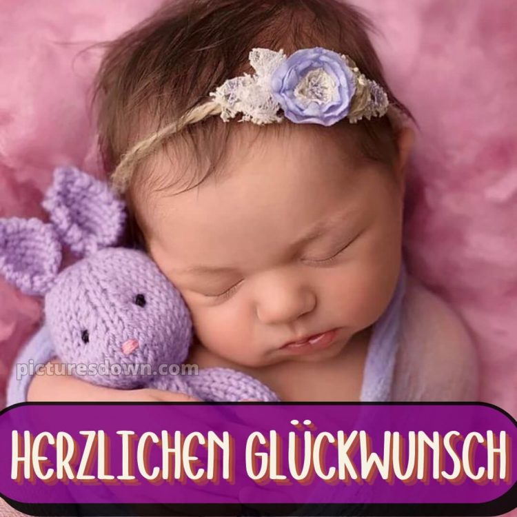 Tochter glückwünsche zur geburt mädchen bilder bild Spielzeug kostenlos
