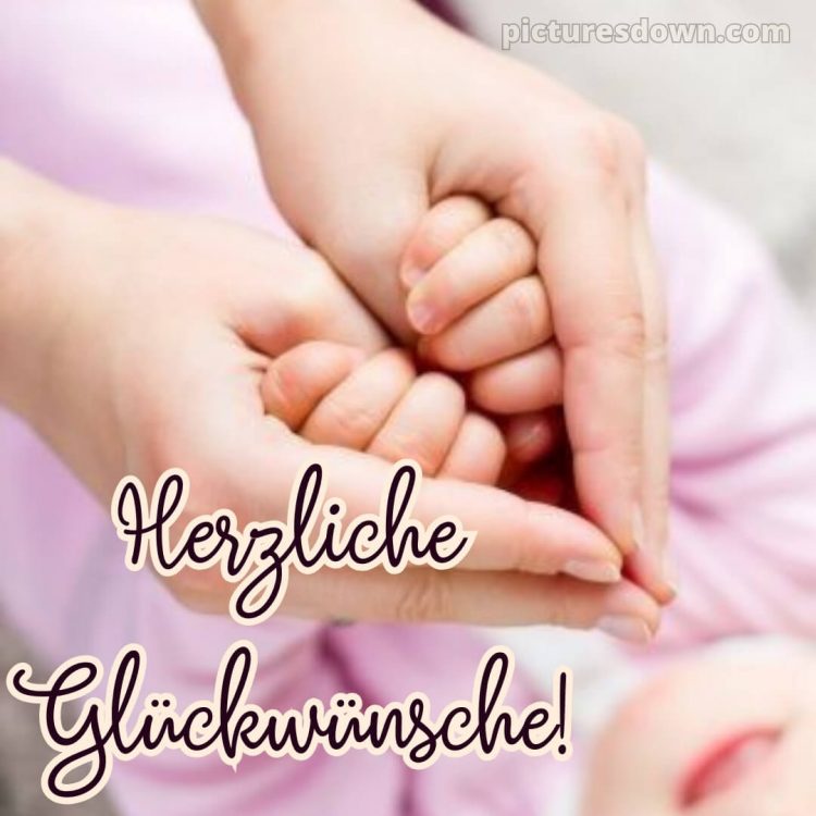 Whatsapp glückwünsche zur geburt bild Finger kostenlos