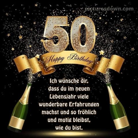 Alles gute zum 50 geburtstag frau bild Sekt kostenlos