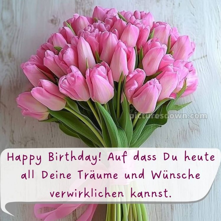 Alles gute zum geburtstag bilder frau bild Tulpen kostenlos