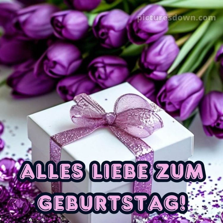 Alles gute zum geburtstag frau bild Geschenk kostenlos
