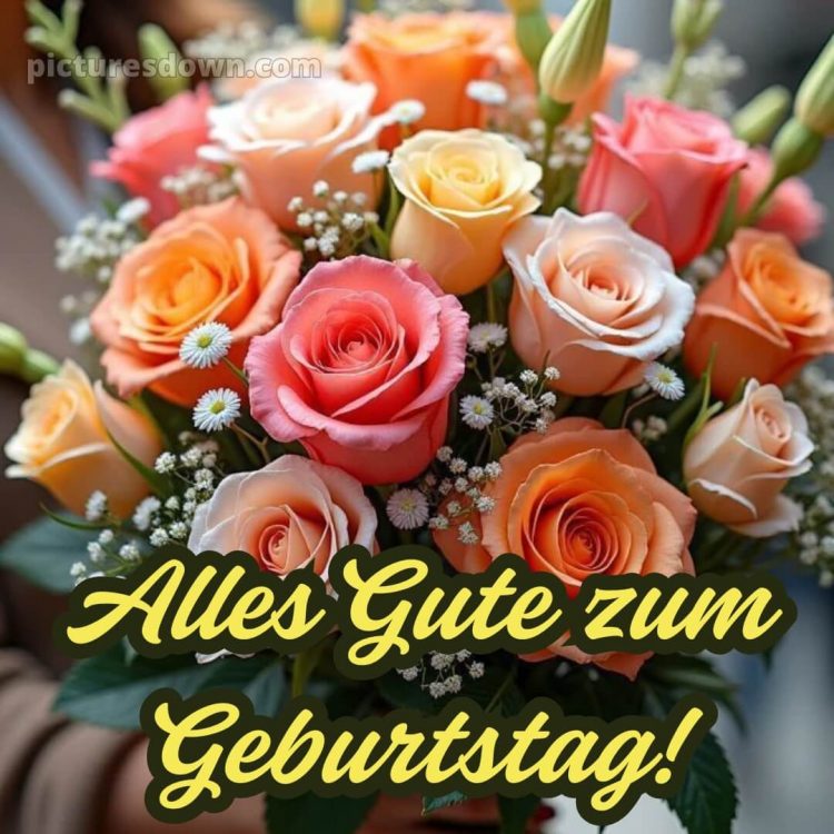 Alles gute zum geburtstag frau blumen bild Gruß kostenlos