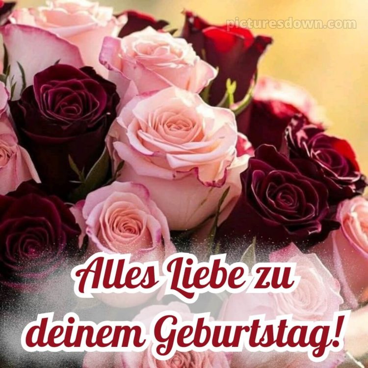 Alles gute zum geburtstag frau blumen bild zarte Rosen kostenlos