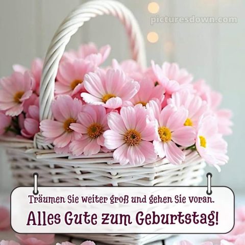 Alles gute zum geburtstag frau blumen bild Korb kostenlos