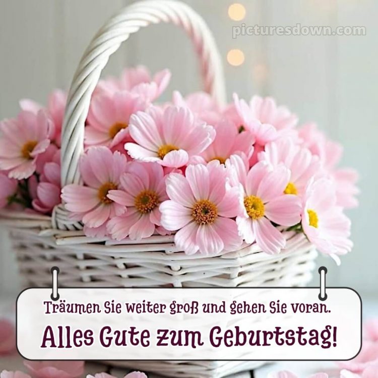 Alles gute zum geburtstag frau blumen bild Korb kostenlos