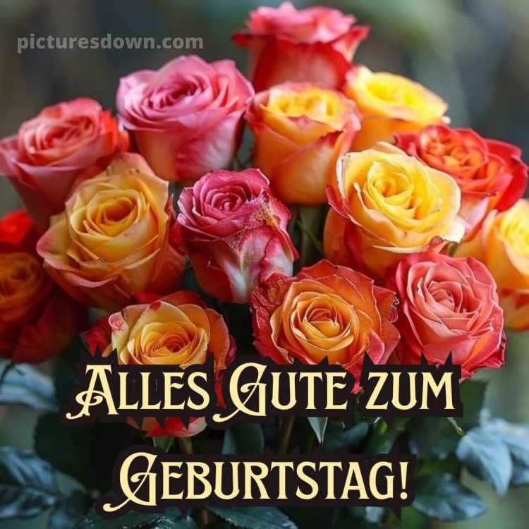 Alles gute zum geburtstag frau blumen bild Blumenstrauß kostenlos