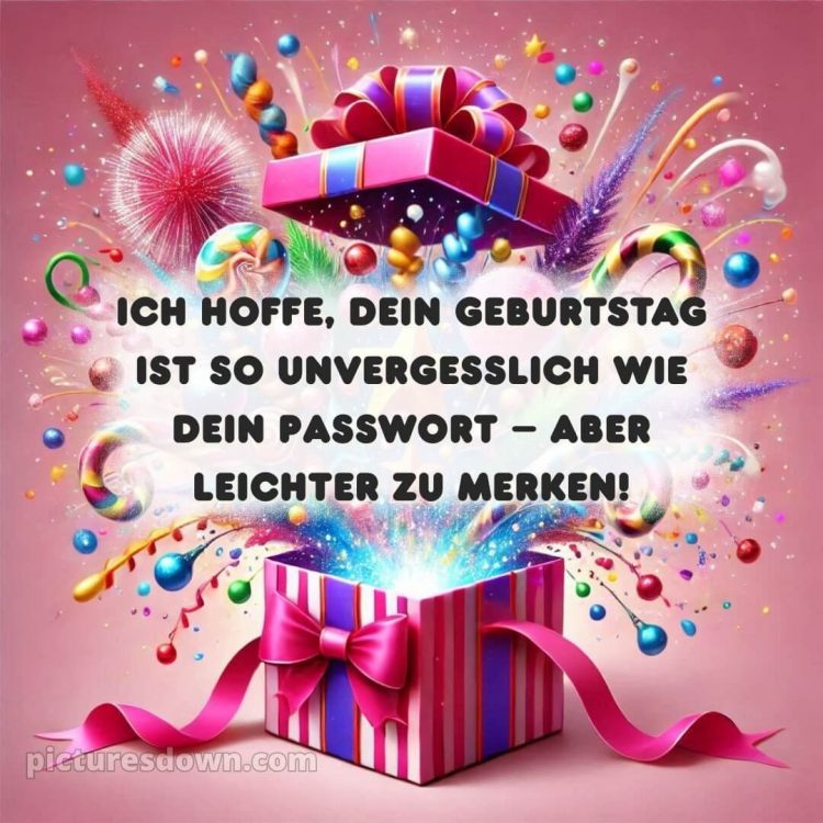 Alles gute zum geburtstag lustig bild Geschenk kostenlos