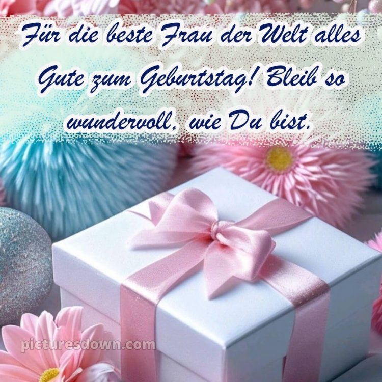 Geburtstagsgrüße alles gute zum geburtstag frau bild Bogen kostenlos