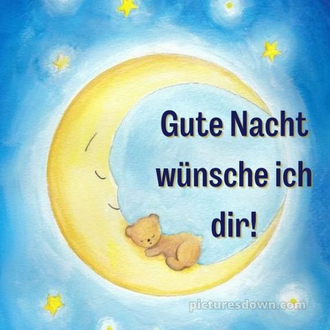 Gute Nacht wünsche ich dir bild Sterne kostenlos