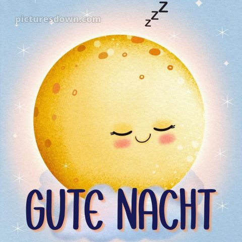 Gute Nacht wünsche ich dir bild Mond kostenlos