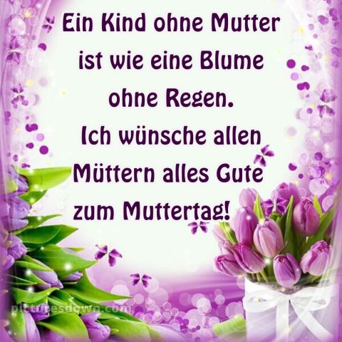 Ich wünsche allen müttern alles gute zum muttertag bild Wunsch kostenlos