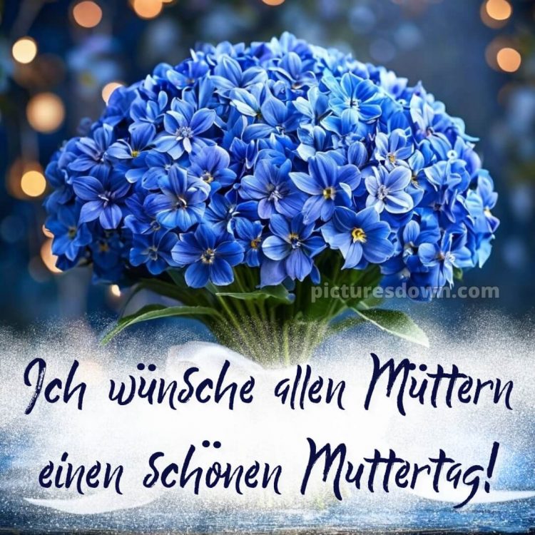 Ich wünsche allen müttern alles gute zum muttertag bild Strauß kostenlos