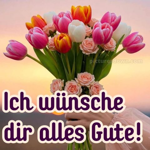 Ich wünsche dir alles gute bild 7 kostenlos