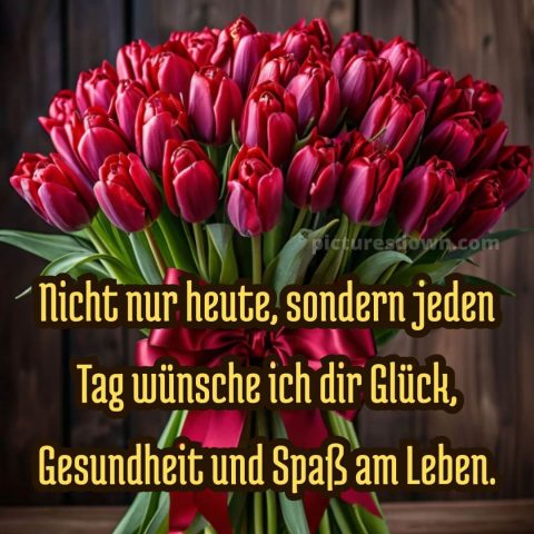 Ich wünsche dir alles liebe und gute zum geburtstag bild Bouquet kostenlos