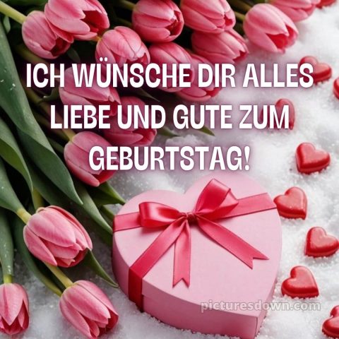 Ich wünsche dir alles liebe und gute zum geburtstag bild Bogen kostenlos