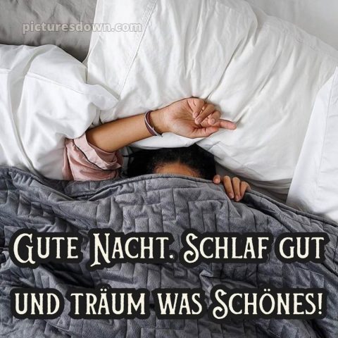 Ich wünsche dir eine gute nacht bild 9 kostenlos