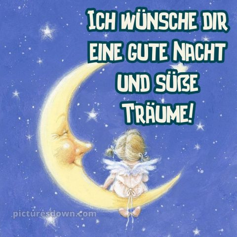 Ich wünsche dir eine gute nacht und süße träume bild Karte kostenlos