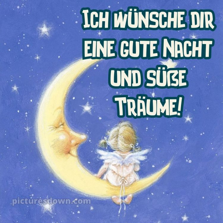 Ich wünsche dir eine gute nacht und süße träume bild Karte kostenlos