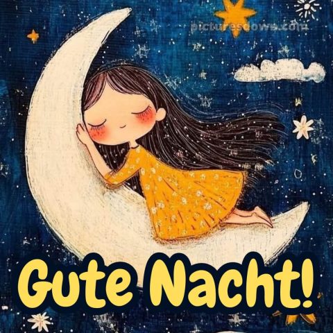Ich wünsche dir eine gute nacht und süße träume bild Mädchen kostenlos