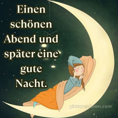 Ich wünsche dir einen schönen abend und später eine gute nacht bild Himmel kostenlos