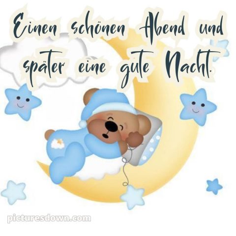 Ich wünsche dir einen schönen abend und später eine gute nacht bild Mond kostenlos