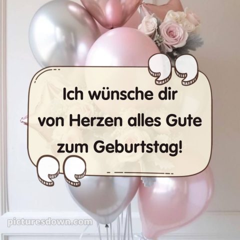 Ich wünsche dir von herzen alles gute zum geburtstag bild 7 kostenlos
