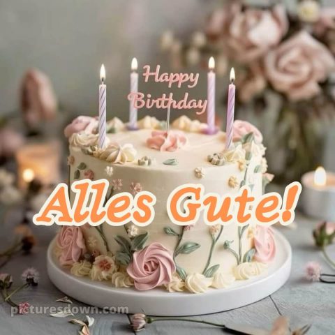 Ich wünsche dir von herzen alles gute zum geburtstag bild 8 kostenlos