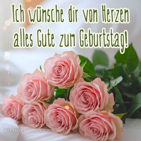 Ich wünsche dir von herzen alles gute zum geburtstag bild 9 kostenlos