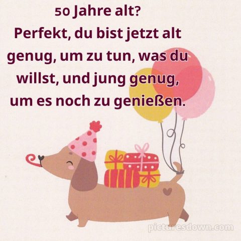 Alles gute zum 50 geburtstag lustig bild Hund kostenlos