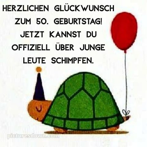 Alles gute zum 50 geburtstag lustig bild Schildkröte kostenlos