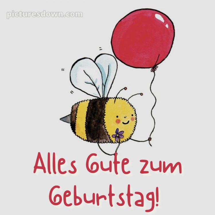 Alles gute zum geburtstag männer lustig bild Biene kostenlos