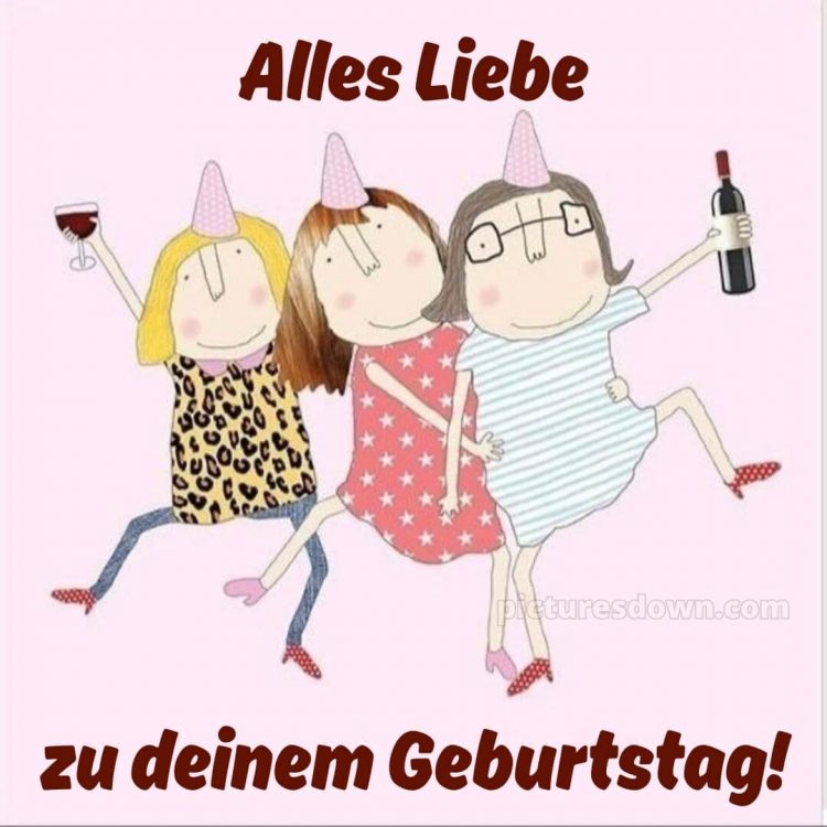 Alles gute zum geburtstag text lustig bild Mädchen kostenlos