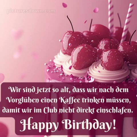 Alles gute zum geburtstag text lustig bild Kirschen kostenlos