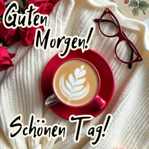 Guten morgen schönen tag bild Brille kostenlos