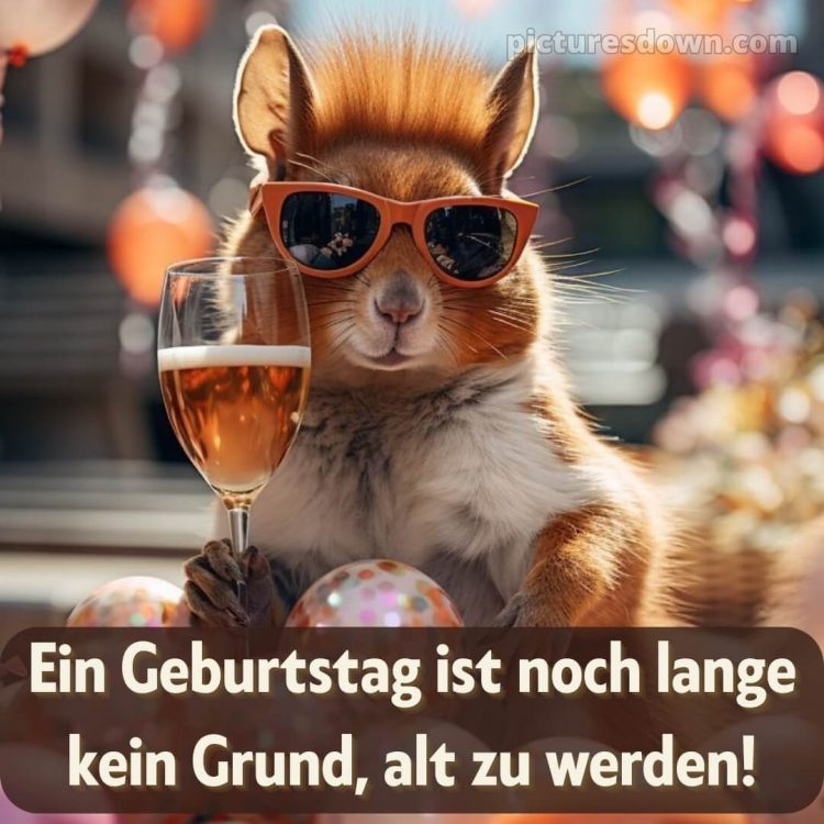 Männer lustig alles gute zum geburtstag bild Eichhörnchen kostenlos