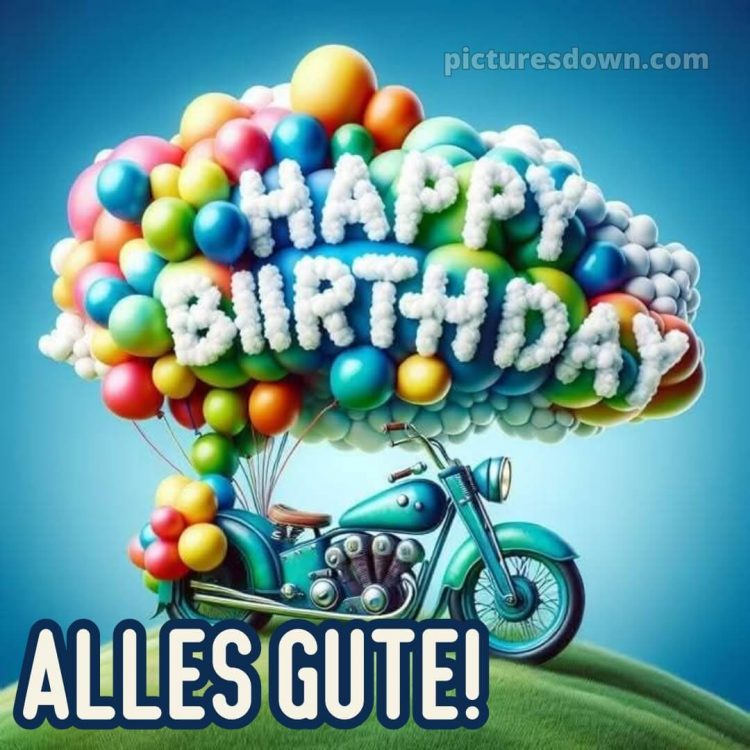 Männer lustig alles gute zum geburtstag bild Motorrad kostenlos