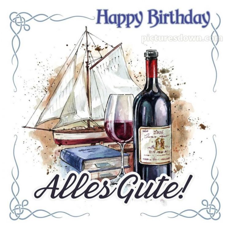 Männer lustig alles gute zum geburtstag bild Wein kostenlos