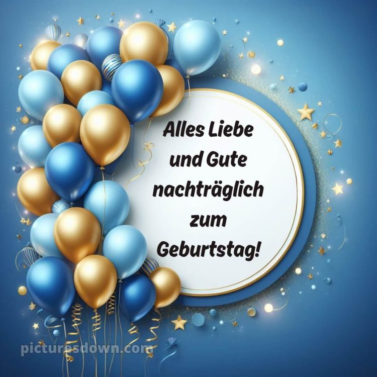 Nachträglich alles gute zum geburtstag lustig bild Sterne kostenlos