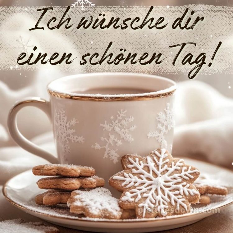 Schönen tag grüße bild Schneeflocke kostenlos
