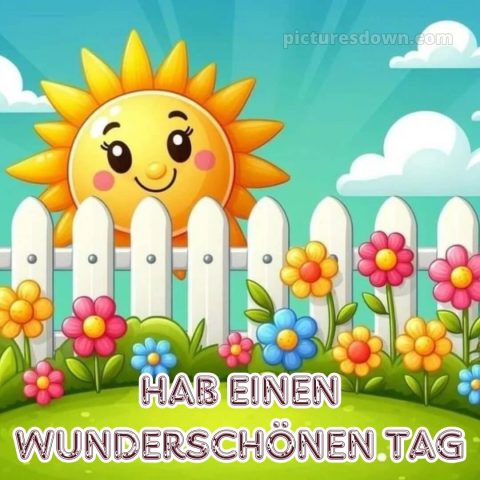 Schönen tag wünschen bild Sonne kostenlos