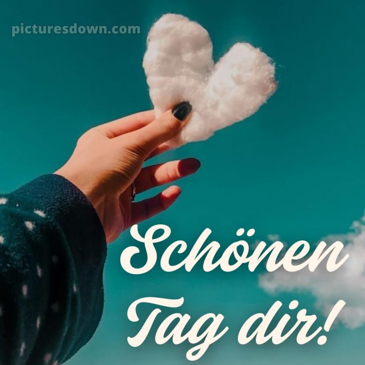 Schönen tag wünschen bild Wolke kostenlos