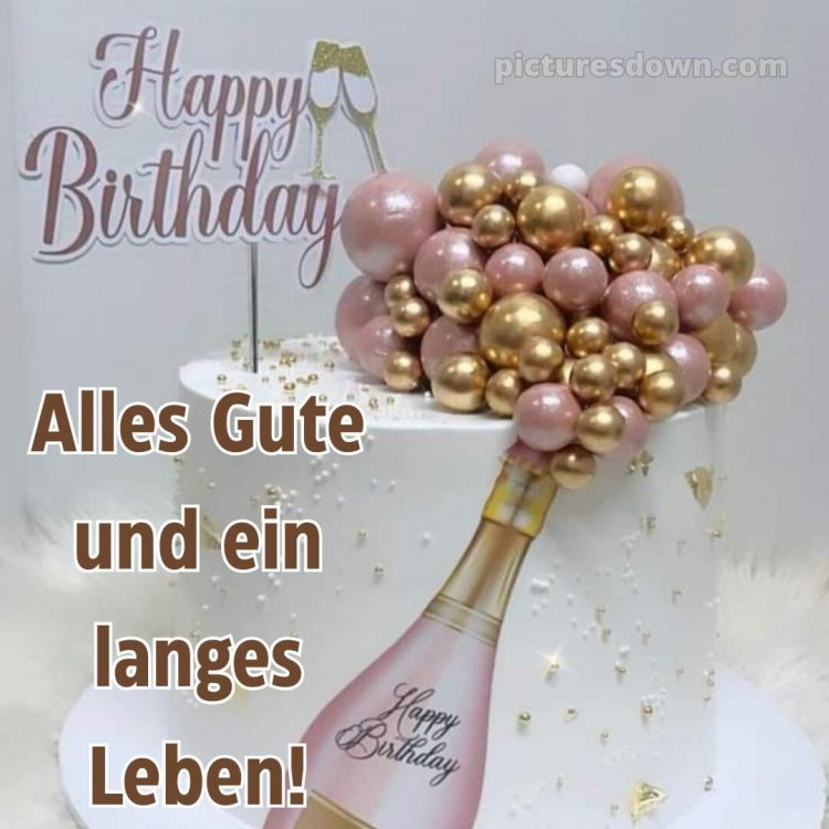 Wir wünschen dir alles gute zum geburtstag lustig bild Torte kostenlos